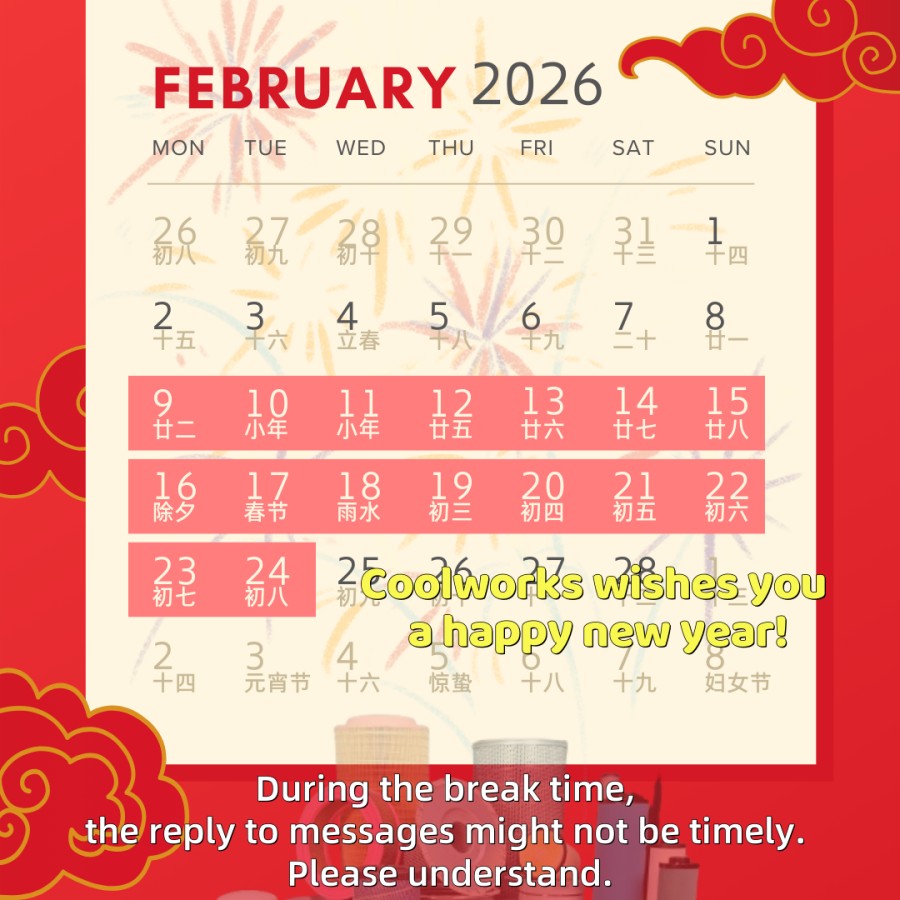 Coolworks Spring Festival Holiday Notice